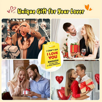 I Love You Reminder Sign